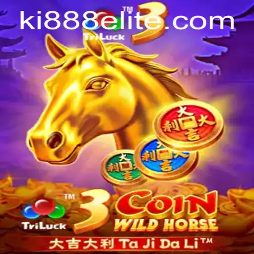 Explore the Thrilling World of 3CoinWildHorse with Ki888.COM