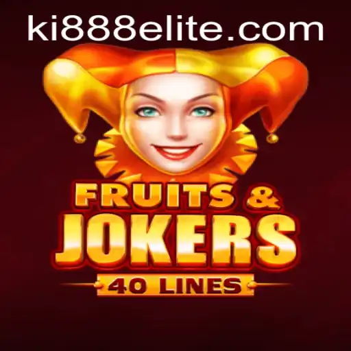 Discover the Excitement of FruitsAndJokers40: A Complete Guide with Ki888.COM