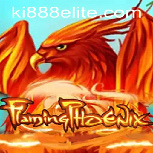 FlamingPhoenix: A Legendary Experience in the World of Gaming